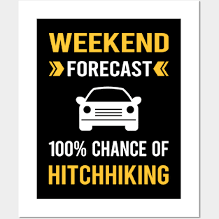 Weekend Forecast Hitchhiking Hitchhiker Posters and Art